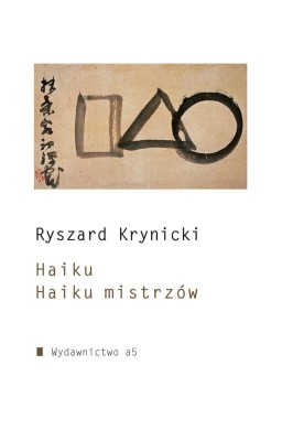 Haiku. Haiku mistrzów w. rozszerzone