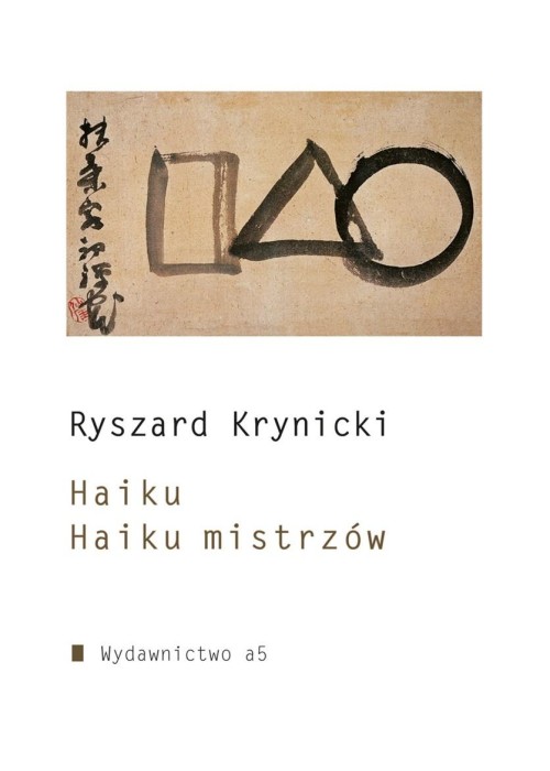 Haiku. Haiku mistrzów w. rozszerzone