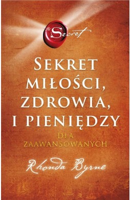 Sekret miłości, zdrowia i pieniędzy