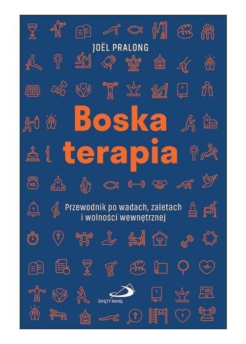Boska terapia. Przewodnik po wadach, zaletach i...