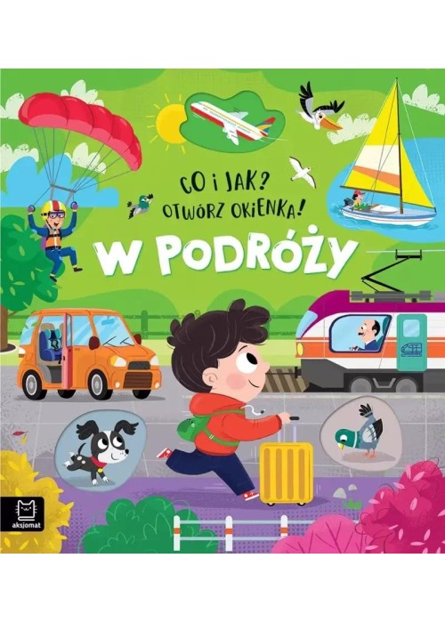 Co i jak? Otwórz okienka! W podróży