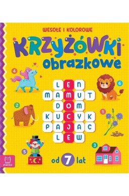 Krzyżówki obrazkowe. Wesołe i kolorowe. Od 7 lat