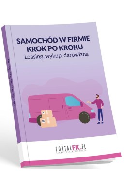 Samochód w firmie krok po kroku