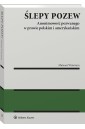 Ślepy pozew. Anonimowość pozwanego w prawie...