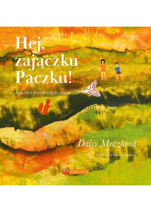 Hej, zajączku Pączku!