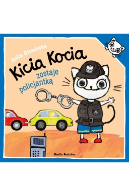 Kicia Kocia zostaje policjantką