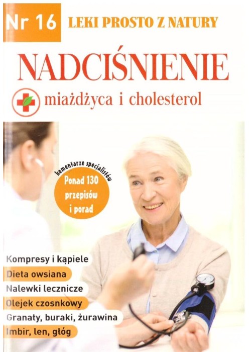 Leki prosto z natury nr 16 Nadciśnienie w.2
