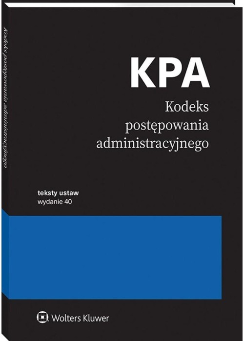 Kodeks postępowania administracyjnego. Przepisy