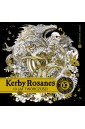 Kerby Rosanes 10 lat twórczości