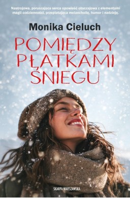 Pomiędzy płatkami śniegu