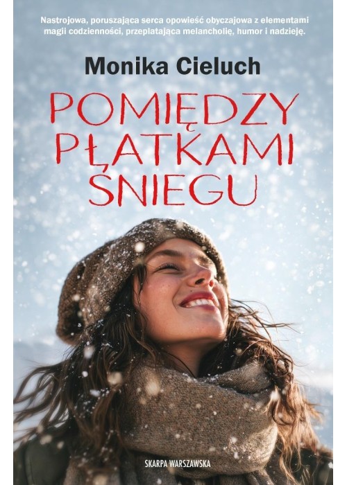 Pomiędzy płatkami śniegu