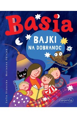 Basia. Bajki na dobranoc