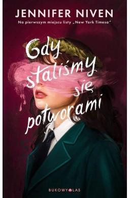 Gdy staliśmy się potworami