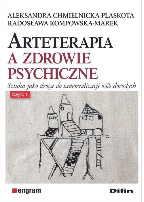 Arteterapia a zdrowie psychiczne cz.1