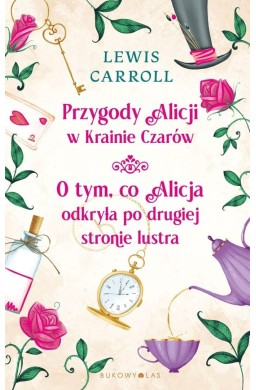 Przygody Alicji w Krainie Czarów. O tym, co...