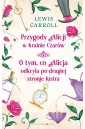 Przygody Alicji w Krainie Czarów. O tym, co...