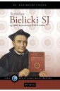 Stanisław Bielicki SJ wybitny kaznodzieja XVIII w.