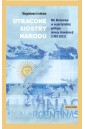 Utracone siostry narodu. Mit Malwinów w...