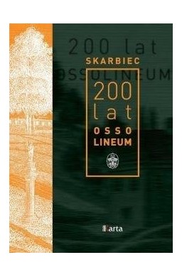 Skarbiec. 200 lat Ossolineum