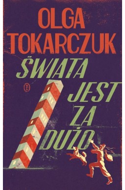 Świata jest za dużo