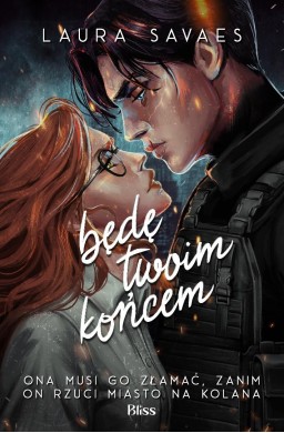 Będę twoim końcem