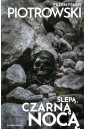 Nina Bacela T.2 Ślepą, czarną nocą BR