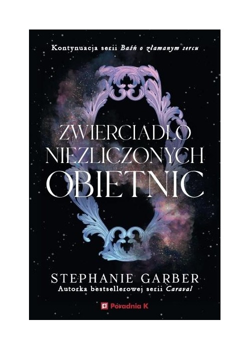Zwierciadło niezliczonych obietnic