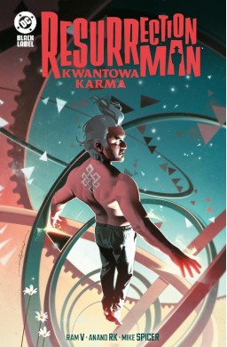 Resurrection Man. Kwantowa karma