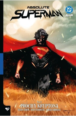 Absolute Superman T.1 Prochy Kryptona