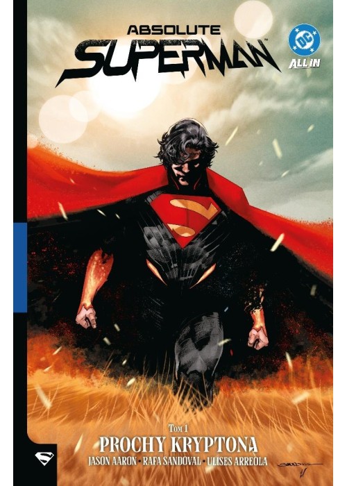 Absolute Superman T.1 Prochy Kryptona