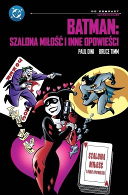 Batman: Szalona miłość i inne opowieści DC Compact