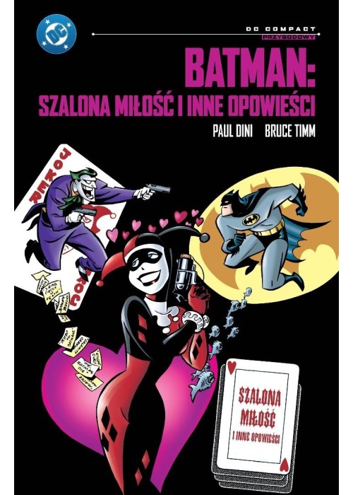 Batman: Szalona miłość i inne opowieści DC Compact