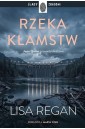 Josie Quinn T.13 Rzeka kłamstw