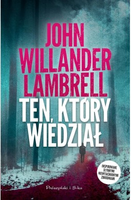 Eurell i Krantz T.1 Ten, który wiedział