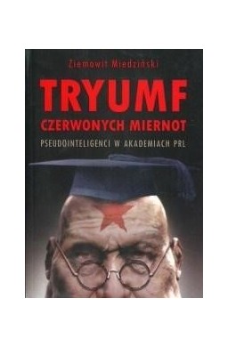 Tryumf czerwonych miernot