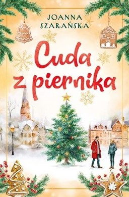 Cuda z piernika