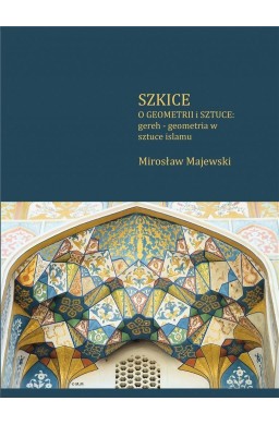 Szkice o geometrii i sztuce: gereh - geometria...