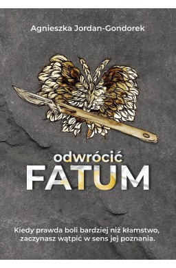Fatum T.3 Odwrócić fatum