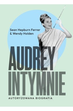 Audrey. Intymnie