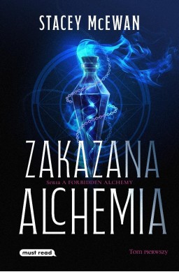 Zakazana Alchemia T.1