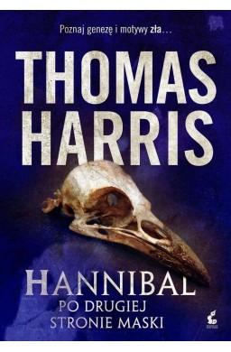 Hannibal Lecter T.4 Hannibal. Po drugiej stronie..