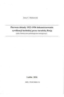 Pierwsze dekady 1922-1956 dekonstruowania...