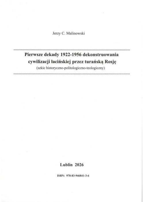 Pierwsze dekady 1922-1956 dekonstruowania...