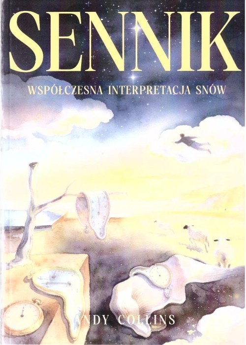 Sennik. Współczesna interpretacja snów