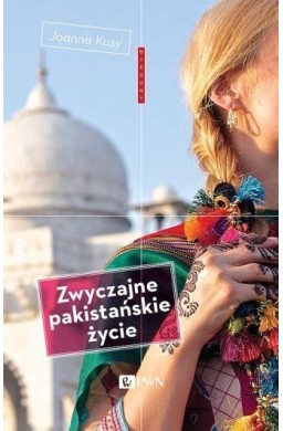 Zwyczajne pakistańskie życie