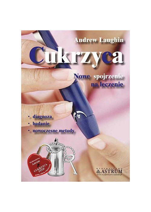 Cukrzyca. Nowe spojrzenie na leczenie