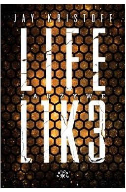 LIFEL1K3 T.1 Jak żywe LIFEL1K3
