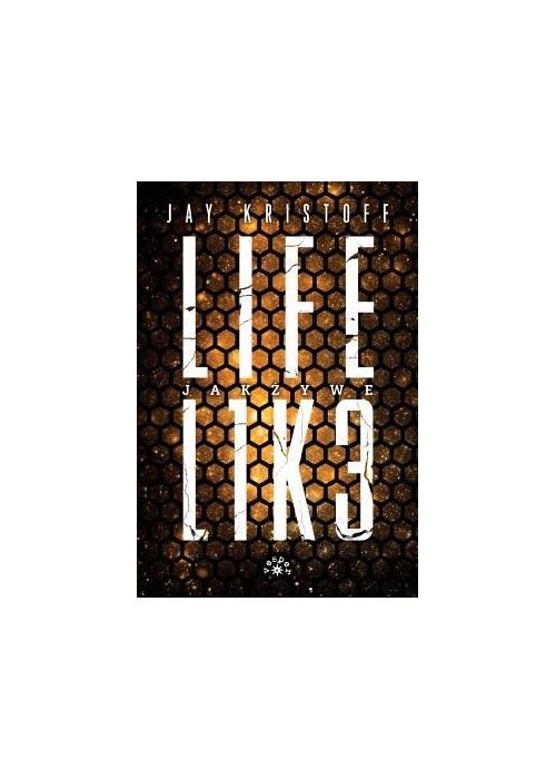 LIFEL1K3 T.1 Jak żywe LIFEL1K3