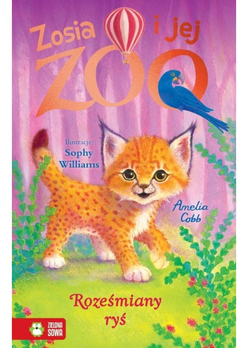 Zosia i jej zoo. Roześmiany ryś