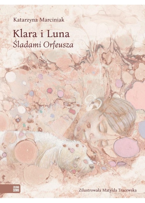 Klara i Luna. Śladami Orfeusza